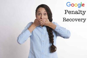 Google penalty Recovery